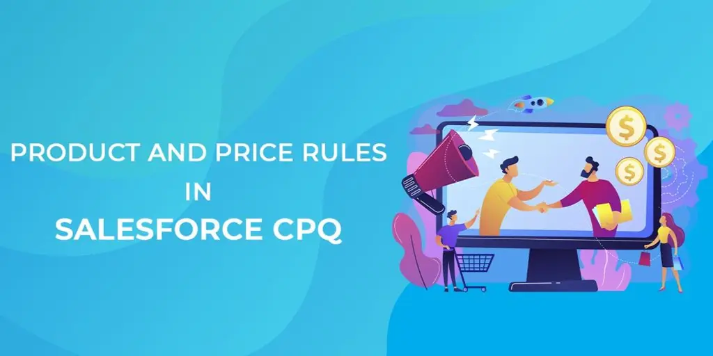 product and price rules in salesforce cpq Image depicting Salesforce CPQ product and price rules, showcasing configuration options and pricing strategies.