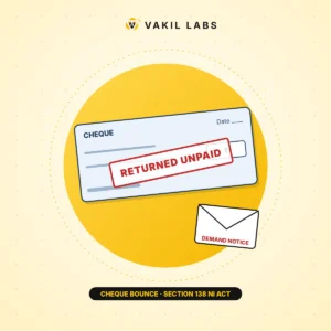 Illustration for the Vakil Labs article: Cheque Bounce Case Under Section 138 NI Act: Step-by-Step Guide (2026)