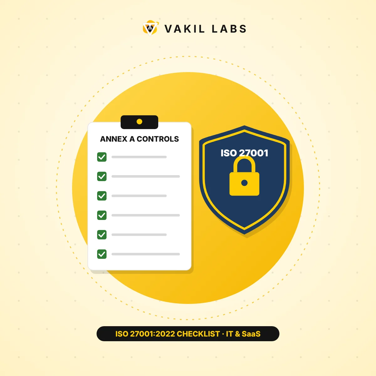Illustration for the Vakil Labs article: ISO 27001:2022 Certification Checklist for IT and SaaS Companies