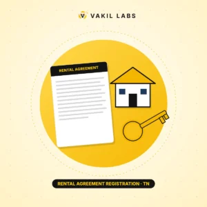 Illustration for the Vakil Labs article: Rental Agreement Registration in Tamil Nadu: Rules, Process and Documents (2026)